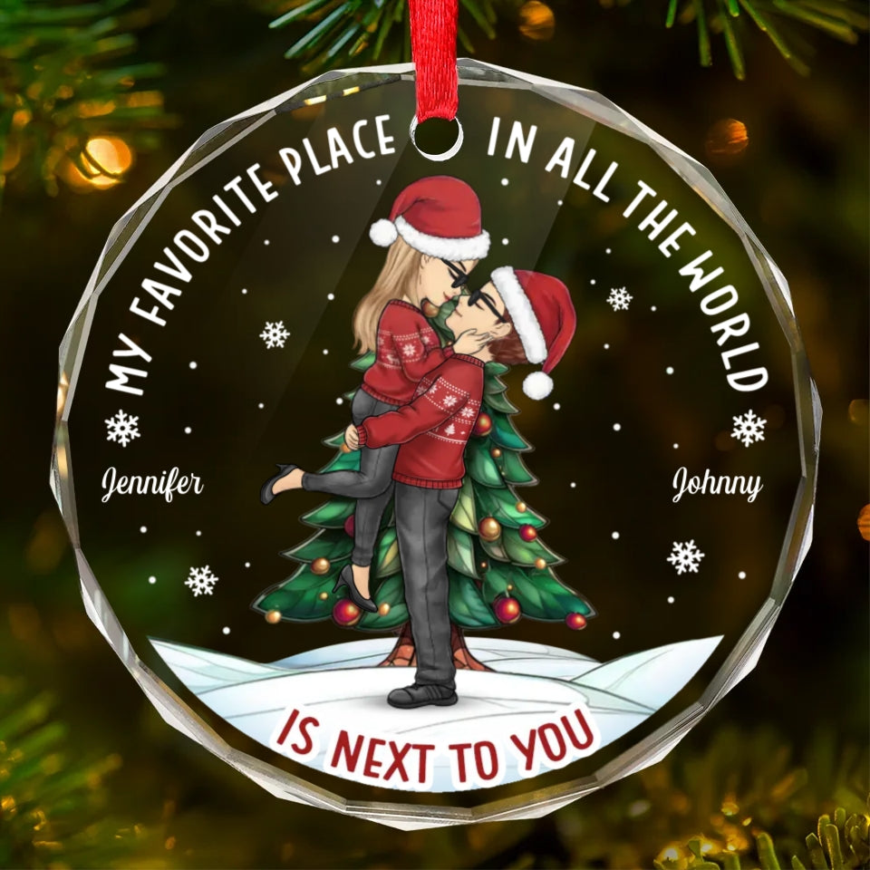 My Favorite Place In All The World Is Next To You - Couple Personalized Custom Circle Glass Ornament - Christmas Gift For Husband Wife, Anniversary